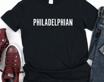 Philadelphia Shirt, Philadelphian T-Shirt, Philly Pride Gift Unisex T-Shirt