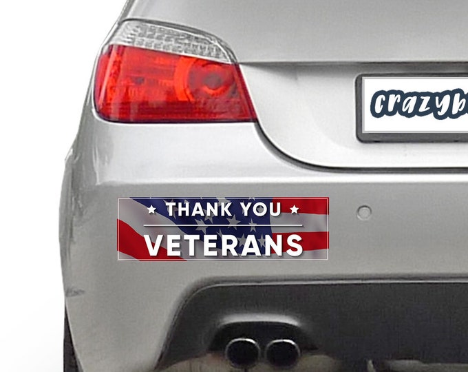 Thank You Veterans, Veterans Day 10 x 3 Bumper Sticker - Custom changes and orders welcomed!