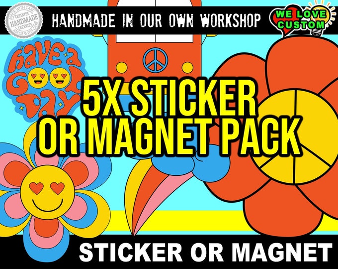 5X Multi Package of our HIPPIE FUN LOVE Die-Cut stickers or magnets in various widths, 3" to 9" see photos for each one...