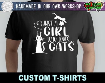 Just A Girl Who Loves Cats Vinyl Print T-shirt Unisex Funny t-shirt, Customize your tee. Ask us! - 1 T-Shirt of your color and vinyl color