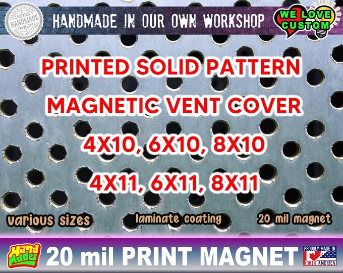 Print Solid Magnetic Vent Cover -  various sizes WITH UV Laminate Coating