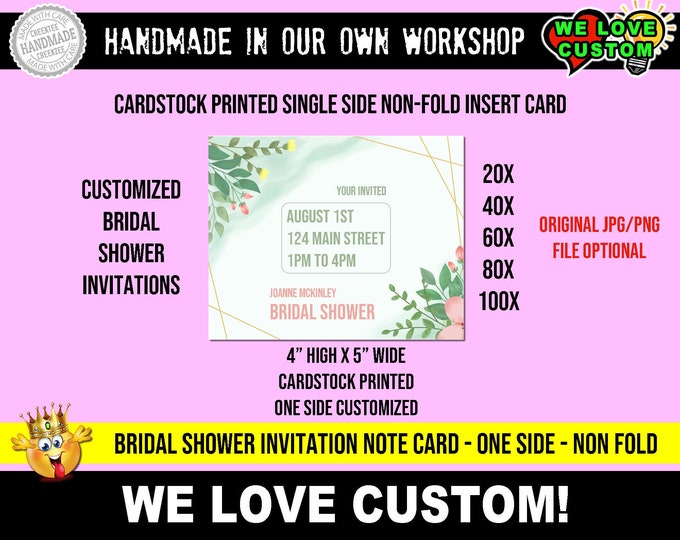 Custom Bridal Shower Invitation Cardstock one sided non folded cut - 4 inch high by 5 inch wide - Various quantity's available.