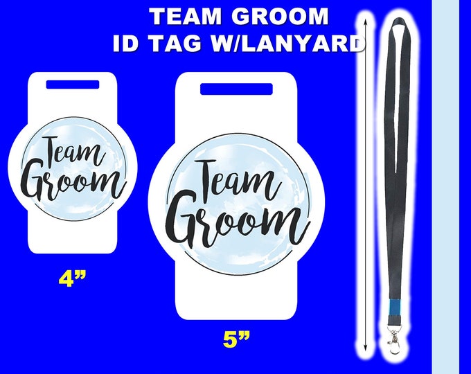 Team Groom Fun ID tag plus 18" neck lanyard in lightweight waterproof mylar for easy wear and long life in regular or large
