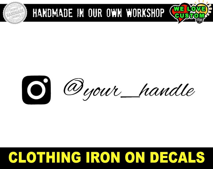 Instagram with custom text Iron On DIY Vinyl Decal - various sizes and colors - colours