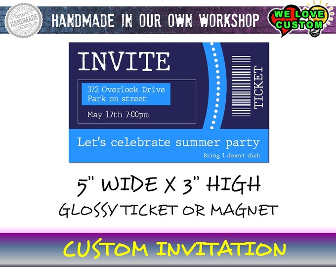 Custom Invite Ticket, Christmas Party, Birthday Party, Summer Party, Lake Party, Graduation Party, etc..