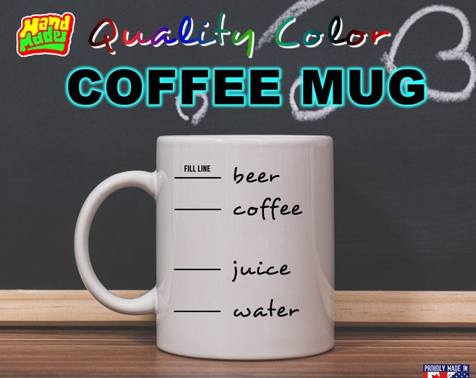 2x Beer Coffee Juice Water Fill Line - Mug Funny Custom Personalized Coffee Mugs, printed on a 11 or 15 oz White Mug