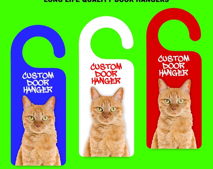 CUSTOM DOOR HANGERS your design, your text, full color print front side on white mylar backing custom door hangers 4x9 inch, create your own