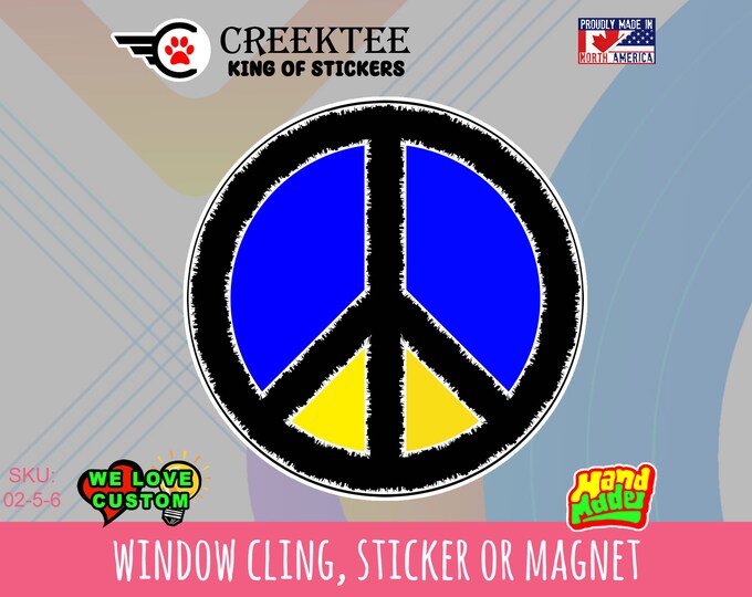 Ukraine Peace Vinyl sticker , window cling or magnet in various sizes plus uv laminate protection. Meme sticker