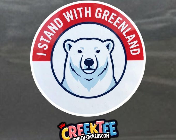 I Stand With Greenland Bumper Sticker, Magnet, Vinyl Sticker or Window Cling, UV Laminate Coating, laptop, water bottle