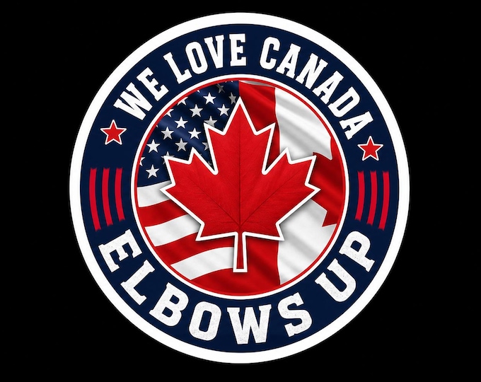 We Love Canada Elbows Up Round Bumper Sticker, Magnet, Vinyl Sticker or Window Cling, UV Laminate Coating
