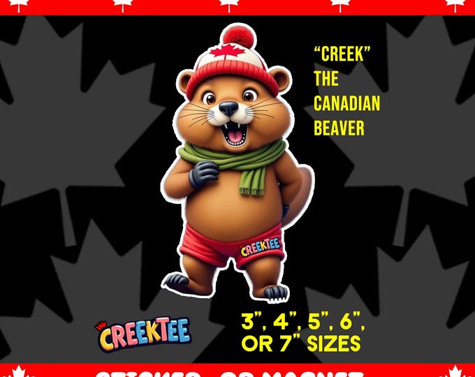 CREEK The Canadian Beaver Bumper Sticker, Magnet, Vinyl Sticker or Window Cling, UV Laminate Coating, laptop, water bottle