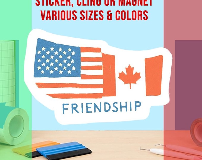 USA Canada Friendship Bumper Sticker, Magnet, Vinyl Sticker or Window Cling, UV Laminate Coating, laptop, water bottle