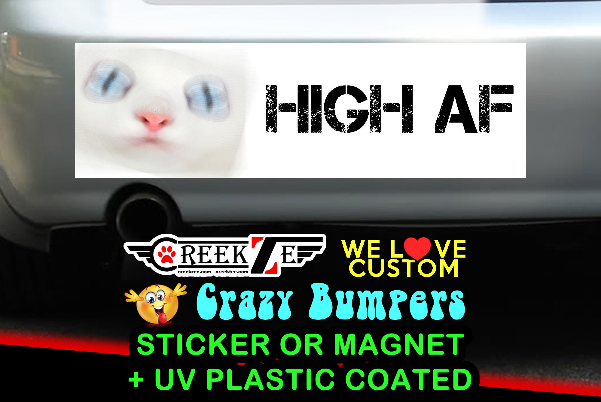 High AF bumper Sticker or MagneT sticker sizes, 4