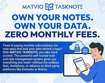 Own Your Notes Forever – MATVIO TaskNote | No Monthly Fees | Self-Hosted Evernote Alternative | PHP + MySQL Productivity App