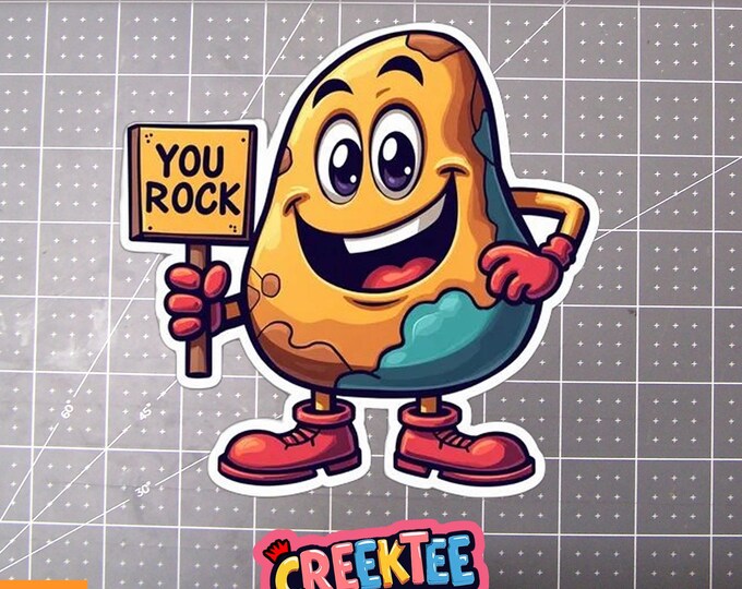 You Rock Vinyl Sticker, Window Cling or Magnet in UV Laminate Coating