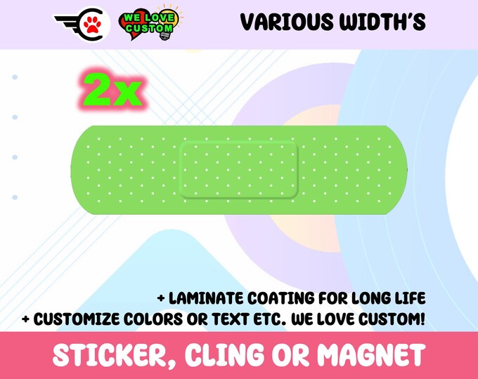 2x Bandage Lime Vinyl Bumper Sticker, Window Cling or Bumper Sticker Magnet in UV Laminate Coating Choose 10" for Standard Size