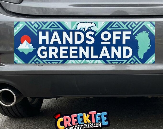 Hands Off Greenland Bumper Sticker, Magnet, Vinyl Sticker in UV Laminate Coating