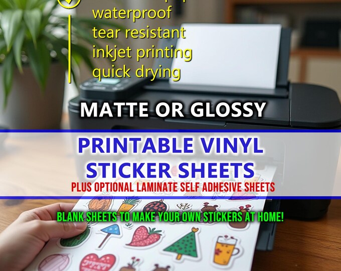 Printable Inkjet Vinyl Waterproof Sticker Sheets plus optional Self Adhesive Laminate Sheets