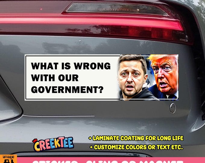 What Is Wrong With Our Country? Bumper Sticker, Magnet, Vinyl Sticker, Window Cling or Magnet in UV Laminate Coating