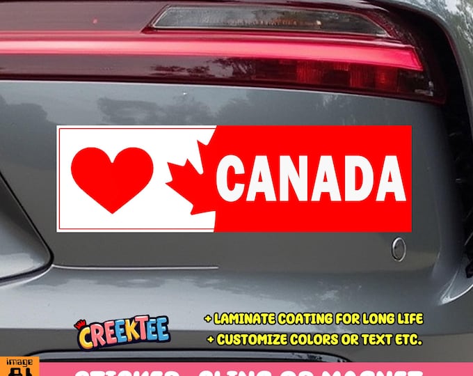 I Love Canada Bumper Sticker, Magnet, Vinyl Sticker, Window Cling or Magnet in UV Laminate Coating