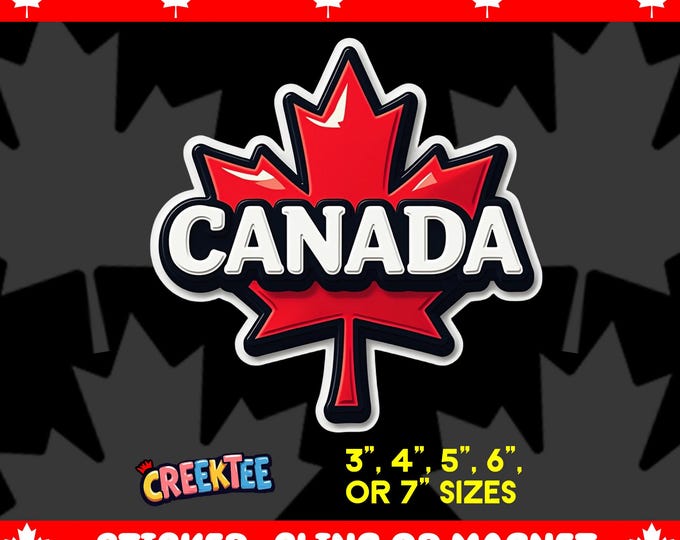 Canada Bumper Sticker, Magnet, Vinyl Sticker or Window Cling, UV Laminate Coating, laptop, water bottle