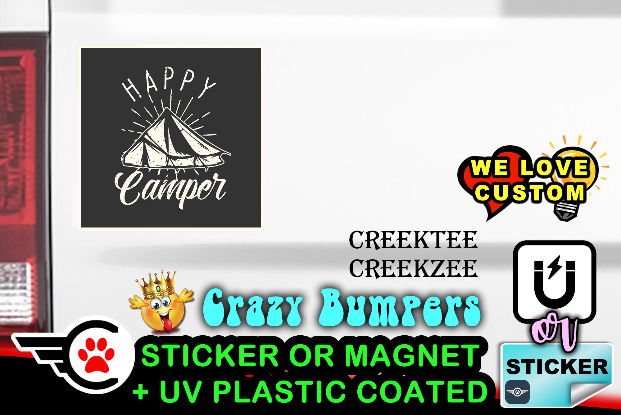 Happy Camper Bumper Sticker or Magnet in various sizes Hiqh Quality UV Laminate Coating 2