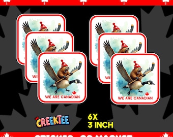 6x We Are Canadian Angry Beaver Flying Goose Bumper Sticker, Magnet, Vinyl Sticker or Window Cling, UV Laminate Coating, 3 inches