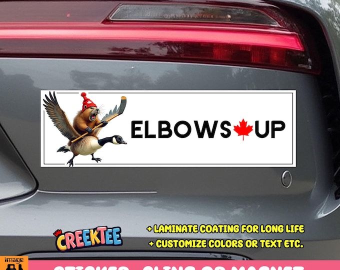 Elbows Up Bumper Sticker, Magnet, Vinyl Sticker, Window Cling or Magnet in UV Laminate Coating