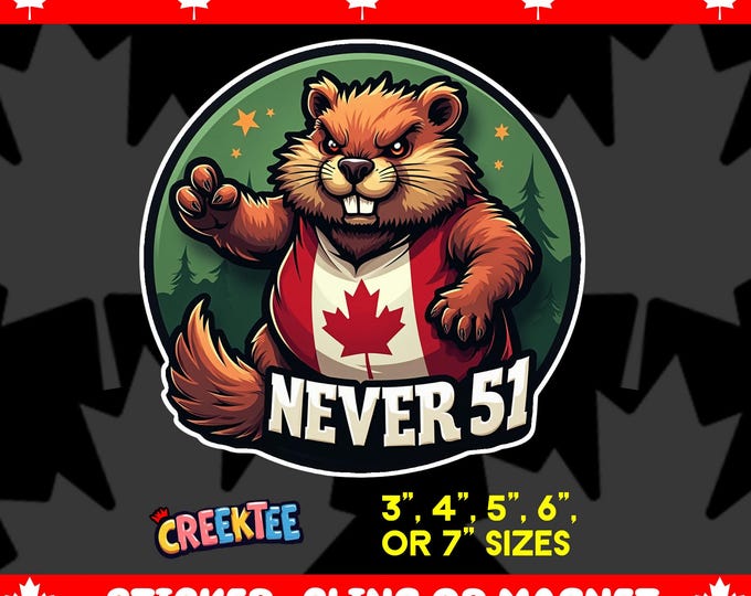 Never 51 Angry Beaver Canada Round Bumper Sticker Magnet, Vinyl Sticker Window Cling, UV Laminate Coating, laptop, water bottle