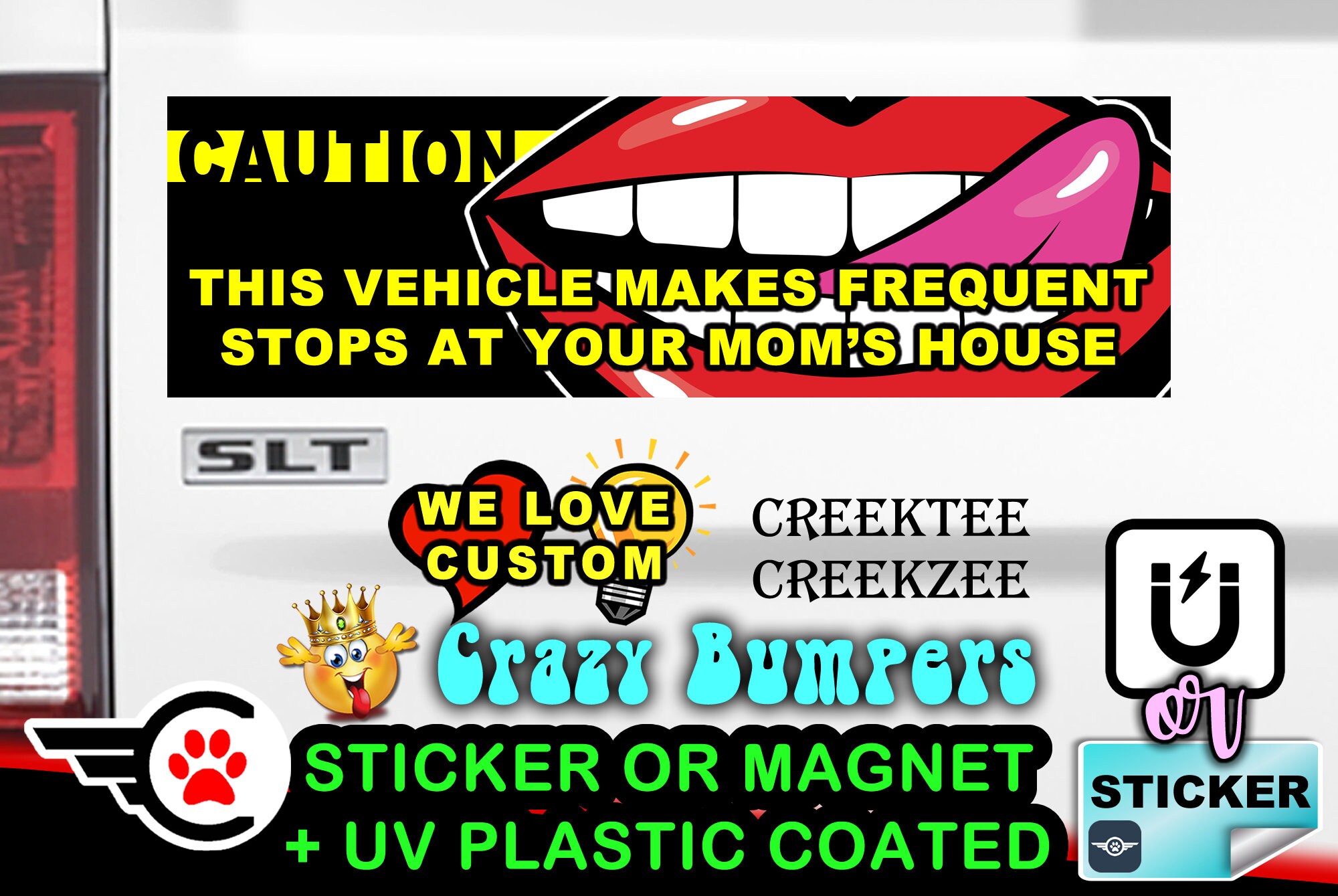 Caution This Vehicle Makes Frequent Stops At Your Moms House 10 x 3 Bumper Sticker or Magnetic Bumper Sticker Available