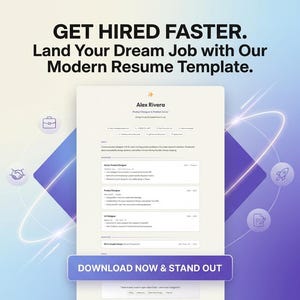 May include: A modern resume template with the text "GET HIRED FASTER. Land Your Dream Job with Our Modern Resume Template." The resume includes the name "Alex Rivera" and the call to action "DOWNLOAD NOW & STAND OUT."