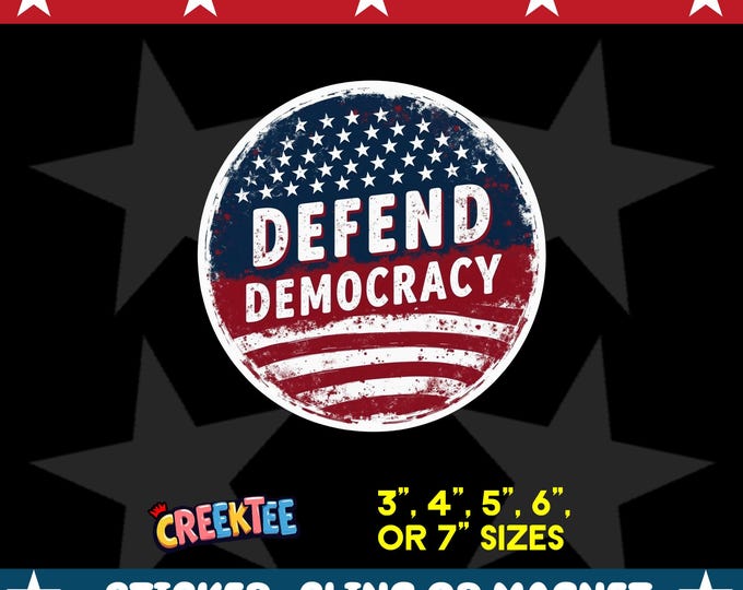Defend Democracy Bumper Sticker, Magnet, Vinyl Sticker or Window Cling, UV Laminate Coating, laptop, water bottle