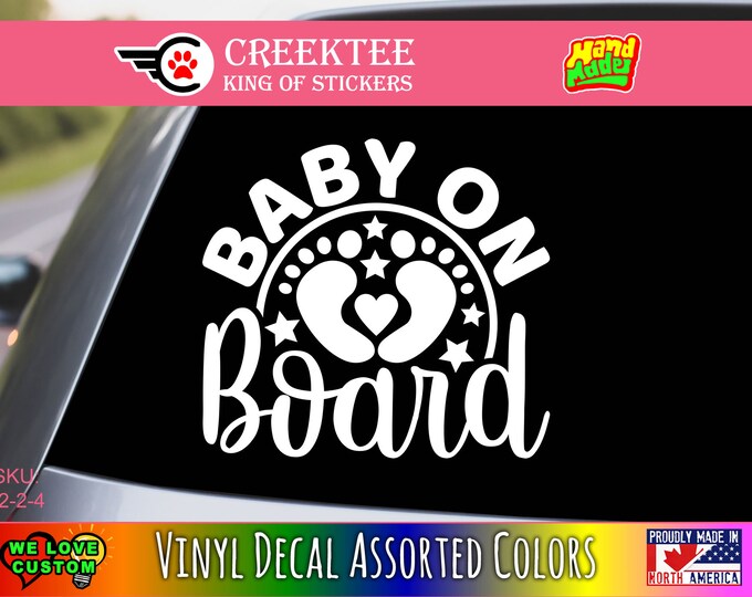 Baby On Board Vinyl Decal Silhouette Various Sizes and Colors Die Cut Vinyl Decal also in Cool Chrome Colors!