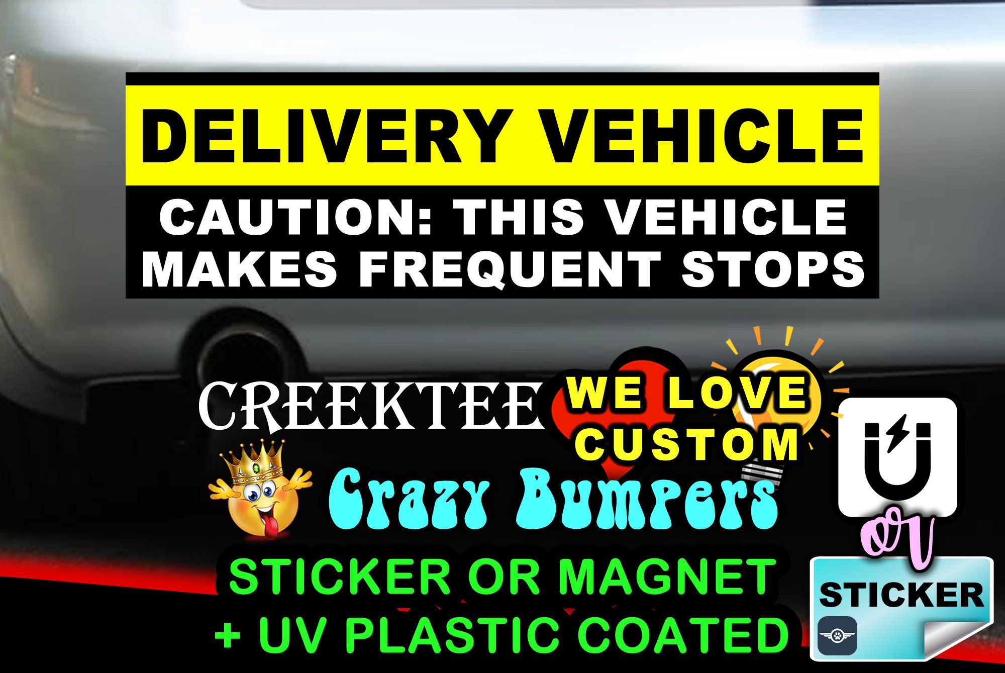 Delivery Vehicle Frequent Stops... Bumper Sticker or Magnet in new sizes, 4