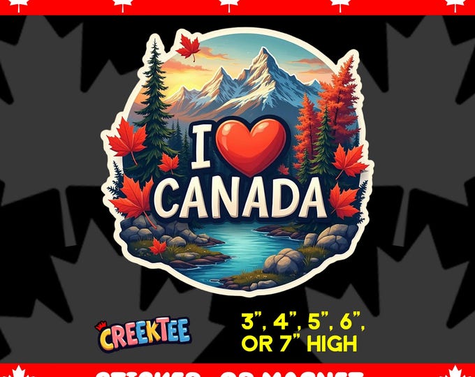 I Love Canada Bumper Sticker, Magnet, Vinyl Sticker or Window Cling, UV Laminate Coating, laptop, water bottle