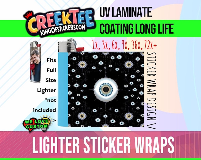 Evil Eye Design 3x Lighter Sticker Wraps, OR your photo, text, or images,  bundles available, with laminate coating. 3x, 6x, 9x, 18x, 36+