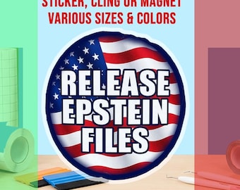 Release Epstein Files Round Bumper Sticker, Magnet, Vinyl Sticker or Window Cling, UV Laminate Coating, laptop, water bottle
