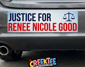 Justice For Renee Nicole Good Bumper Sticker, Magnet, Vinyl Sticker in UV Laminate Coating