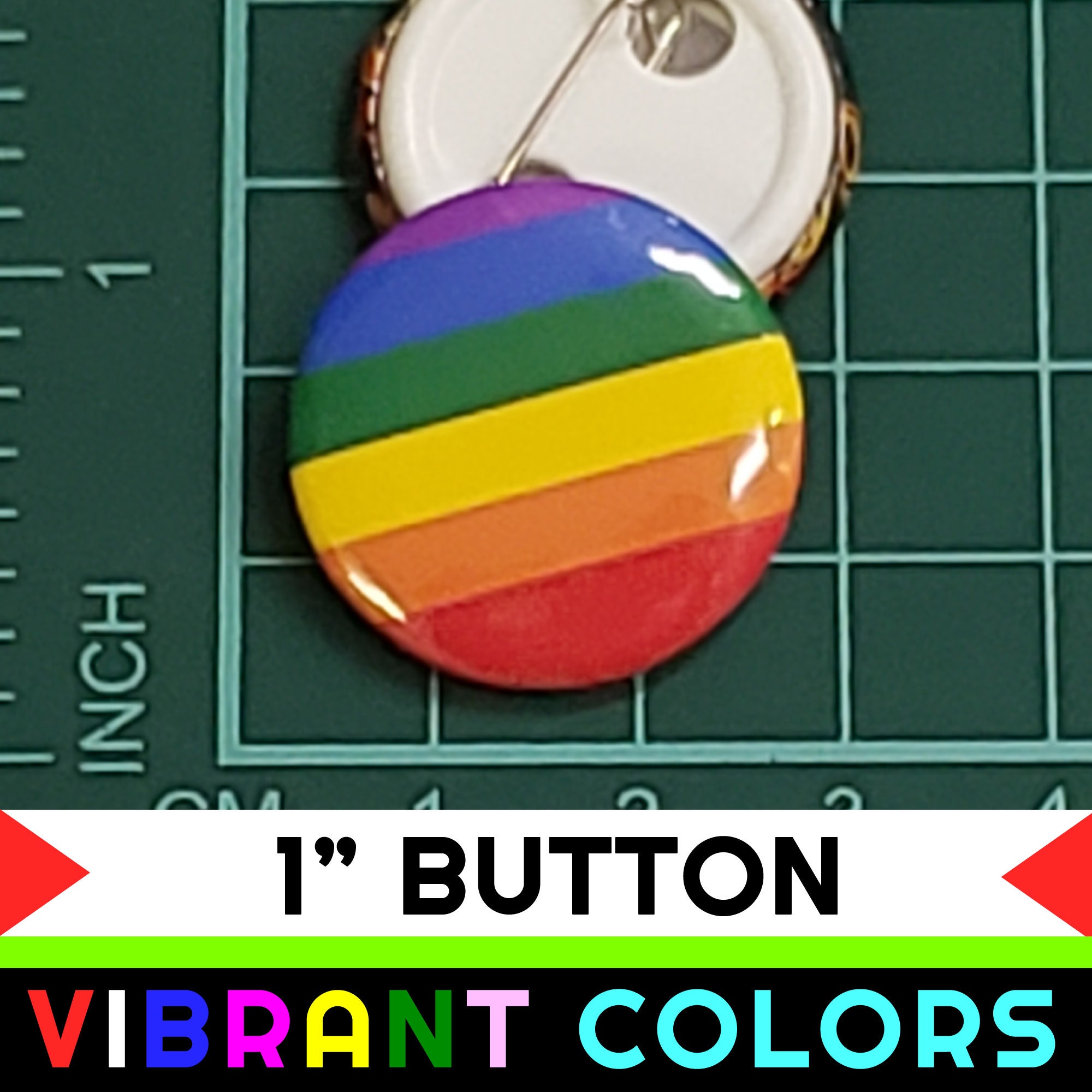 Gay Pride Rainbow 1 inch buttons. Pin back button Gay Pride Rainbow 1 inch buttons. Pin back button