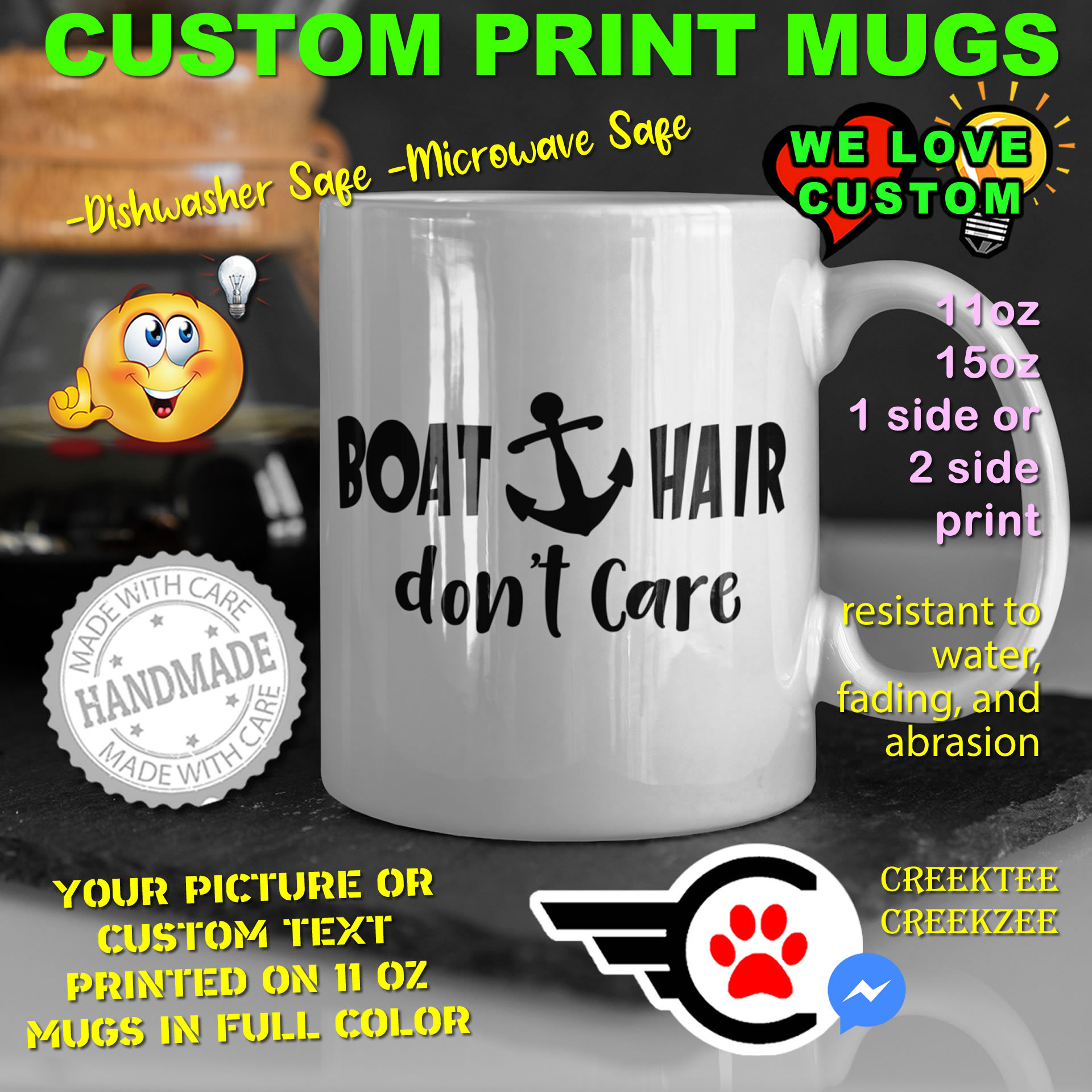 Boat Hair Don't Care Coffee Mug or Custom Personalized Coffee Mugs, Your photo, image or text printed on a 11 or 15 oz White Mug