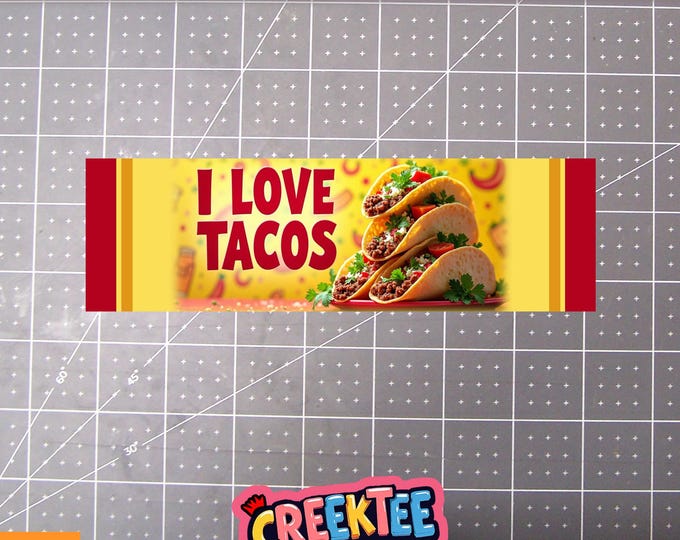 I Love Tacos Vinyl Bumper Sticker, Window Cling or Bumper Sticker Magnet in UV Laminate Coating