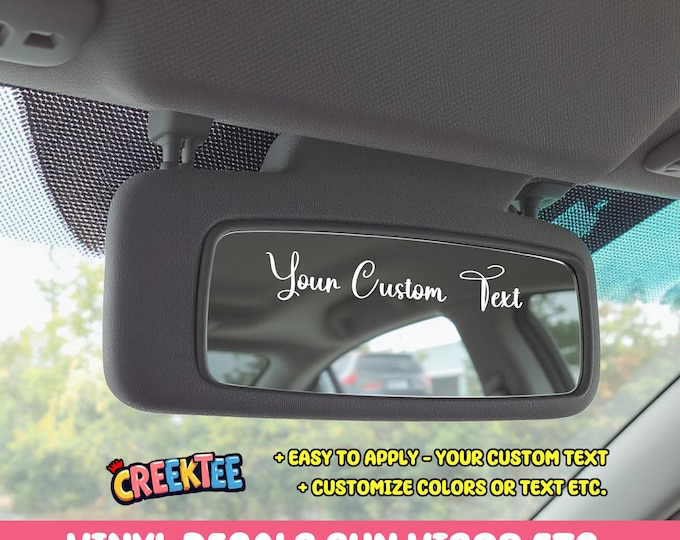 Personalized Car Mirror Decal, Rear View Mirror Sticker, Sun Visor Sticker, Custom Rear View Mirror Decal, Car Sun Mirror Text Decals