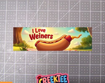 I Love Weiners Vinyl Bumper Sticker, Window Cling or Bumper Sticker Magnet in UV Laminate Coating