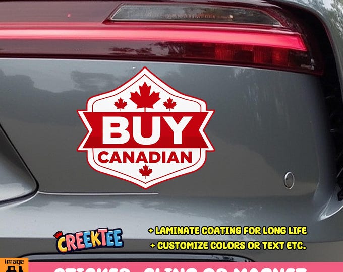Buy Canadian Vinyl Sticker, Magnet or Window Cling in Various Sizes, add your own text or leave blank laminate coating