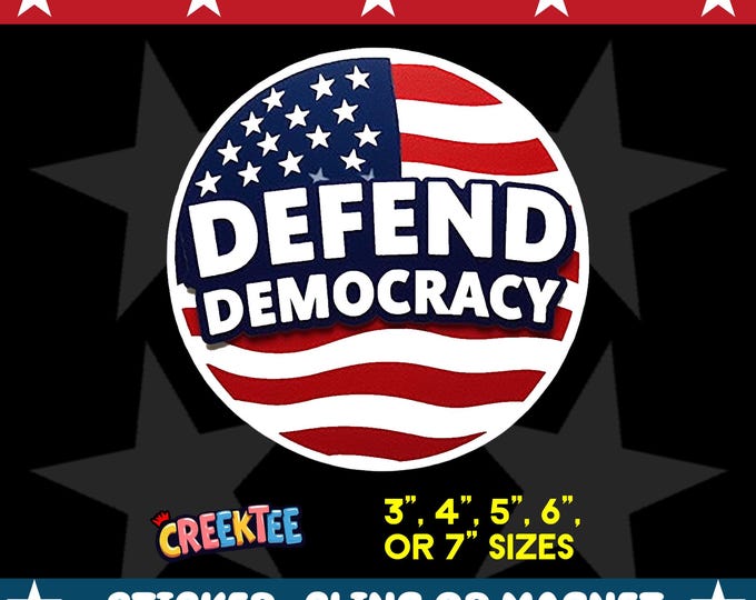 Defend Democracy Bumper Sticker, Magnet, Vinyl Sticker or Window Cling, UV Laminate Coating, laptop, water bottle