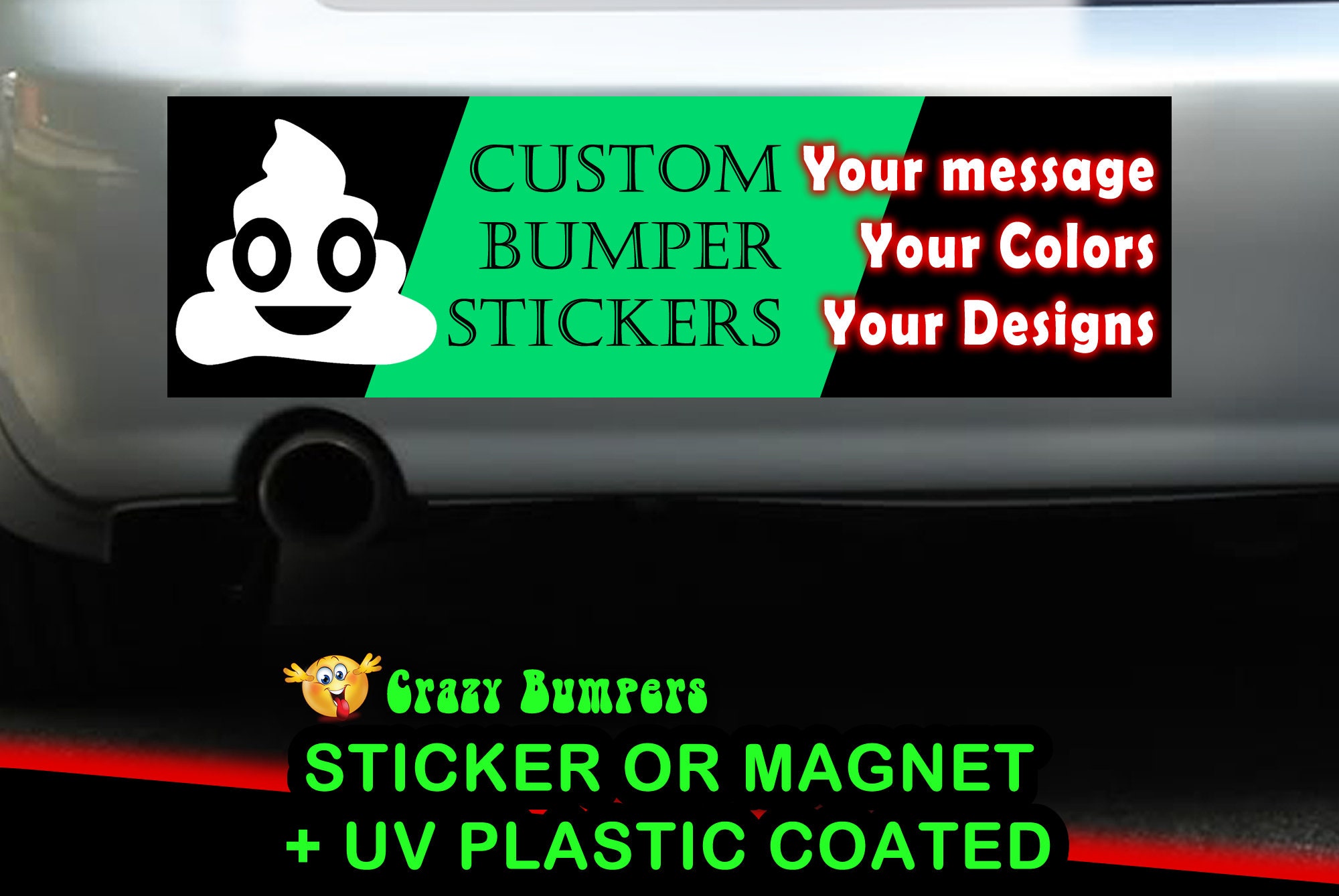 Custom Bumper Sticker Your Design or Personalisation 10 x 3 Magnetic Bumper or Standard Bumper Sticker - Custom changes and orders welcomed! Custom Bumper Sticker Your Design or Personalisation 10 x 3 Magnetic Bumper or Standard Bumper Sticker - Custom changes and orders welcomed!
