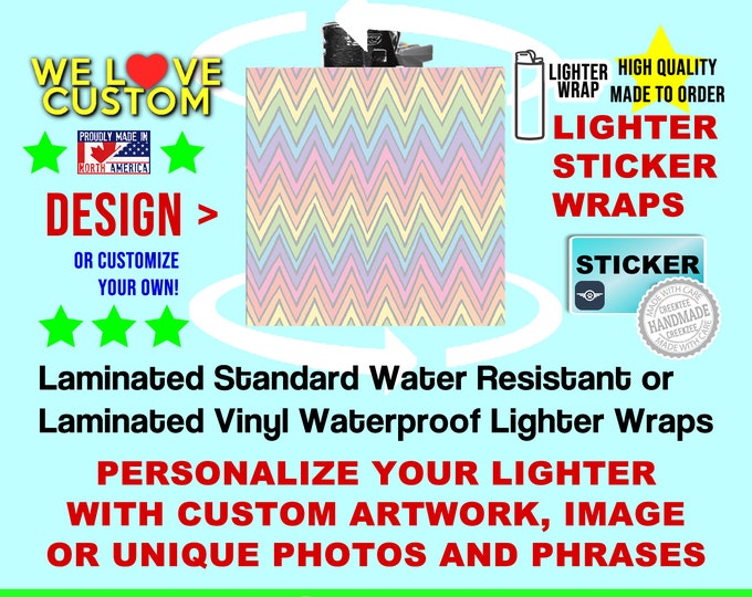 2X Large Lighter Sticker Wrap Cool Design or custom, Standard or Waterproof sticker with laminate long durability, Sticker Wrap Only