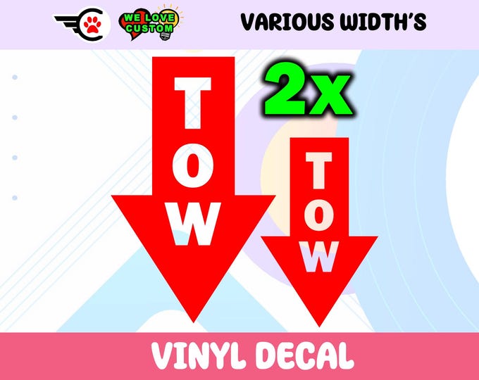 2X TOW Custom Vinyl Color Decals or in Chrome Various Sizes High Quality