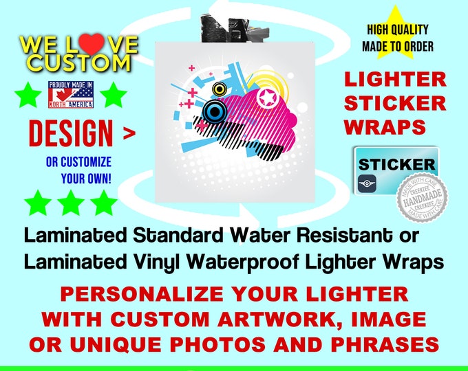 2X Large Lighter Sticker Wrap Cool Design or custom, Standard or Waterproof sticker with laminate long durability, Sticker Wrap Only