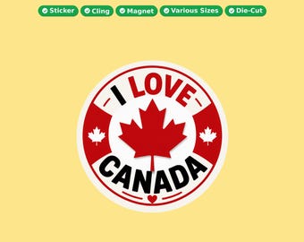 I Love Canada Round Bumper Sticker, Magnet, Vinyl Sticker or Window Cling, UV Laminate Coating, laptop, water bottle